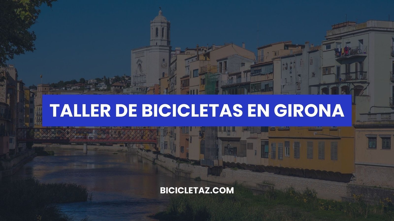 taller de bicicletas Girona españa